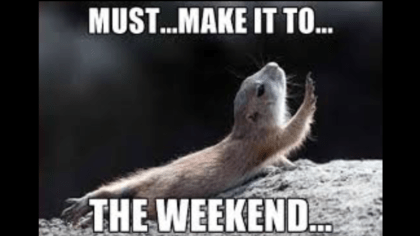 WeekendMustMakeIt