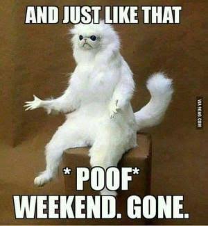 WeekendGone
